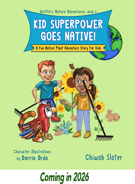 Book cover showing third book in the "Griffie's Nature Adventures" series as Coming in 2026.