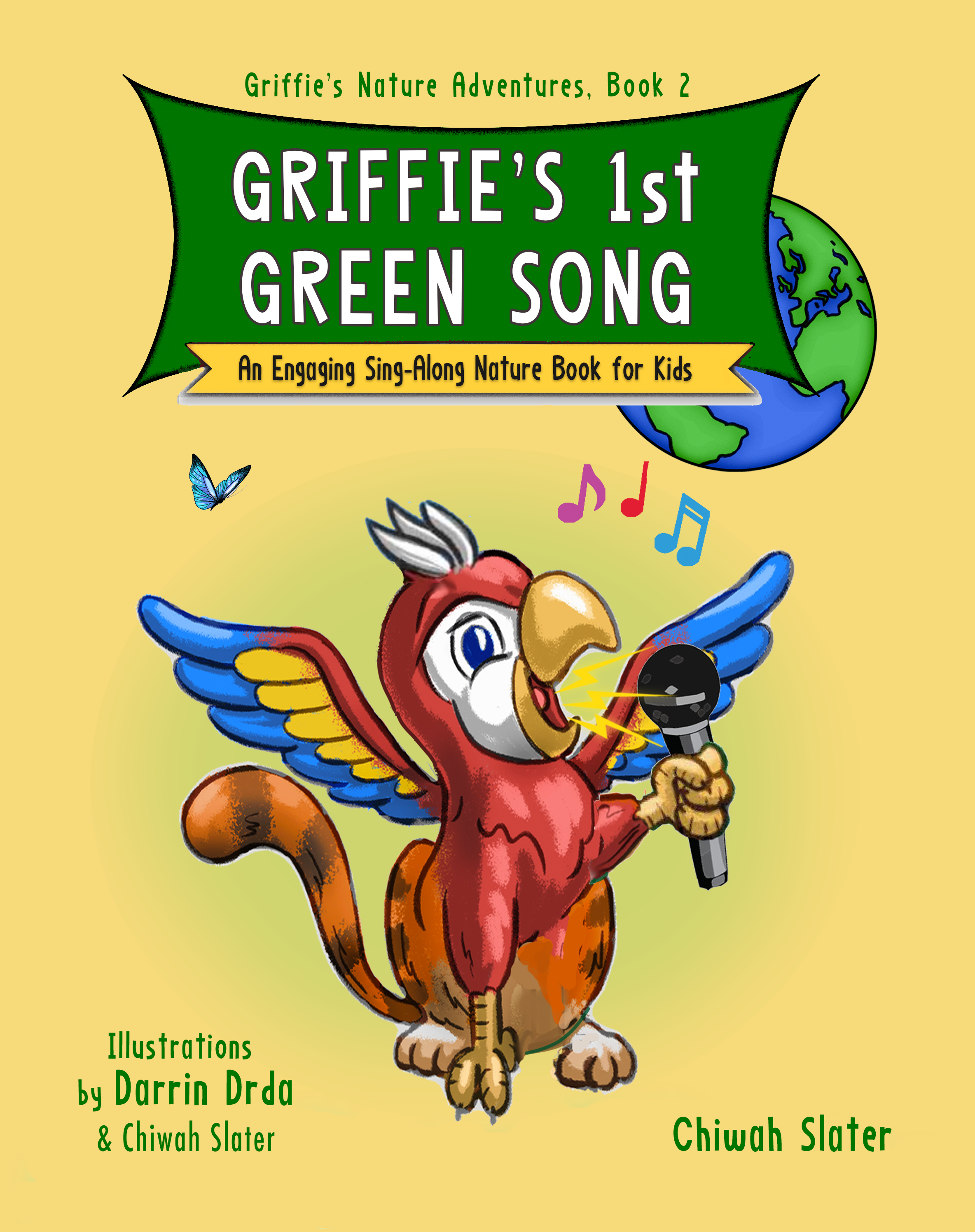 Book cover,"Griffie's 1st Green Song," second book in "Griffie's Nature Adventures" series